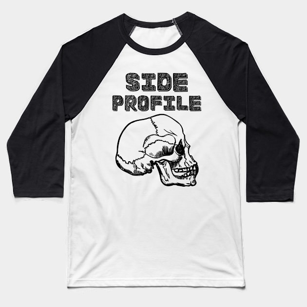 Side Profile - human skull Baseball T-Shirt by RIVEofficial